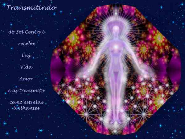 Tranmitindo

do Sol Central

recebo

Luz
Vida
Amor

e as transmito

como estrelas
brilhantes